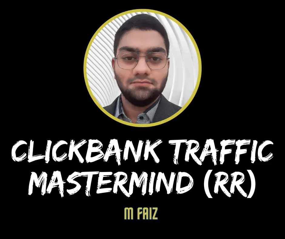 Clickbank Traffic Mastermind (RR)